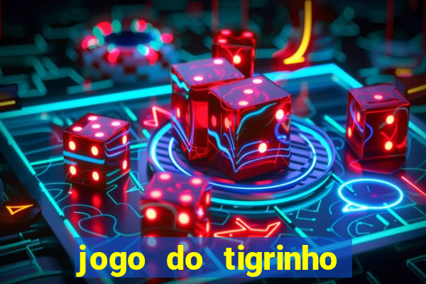 jogo do tigrinho que esta pagando agora